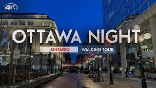  [4K] Ottawa City Tour | Best Things To Do In Ottawa | Ottawa, Ontario, Canada | Walking Tour