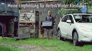 Best off - Herbst/Winter Kleidung für Outdoor/Bushcraft/Hunting - Langzeiterfahrung -