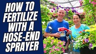 How to FERTILIZE with a Hose-End Sprayer