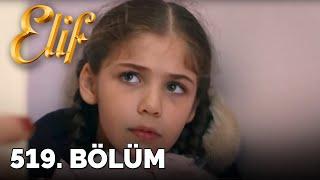 Elif - 519.Bölüm