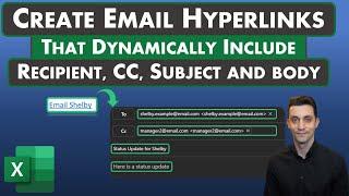 Excel Tips - Create Email Hyperlinks that Dynamically Include Recipient, CC Line, Subject and Body