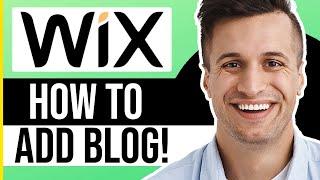 How to Add Blog to Wix Website (QUICK TUTORIAL)