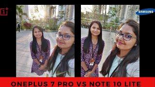 Samsung Galaxy Note 10 Lite vs OnePlus 7 Pro Detailed Camera Review | Too Much Confusion!!!‍️