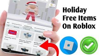 How to Get 110+ Free Holiday Items in Roblox | Free Items in Roblox-2025