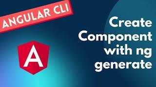 8. Create Component using ng Generate Command and its options - Angular CLI