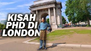 Saya Buat PhD Di London