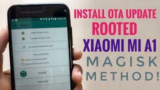 How to Install OTA Updates On Rooted Xiaomi Mi A1 [Magisk Method]