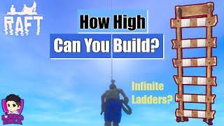 How High Can You Build Up in Raft? | Creative Mode Limit Testing