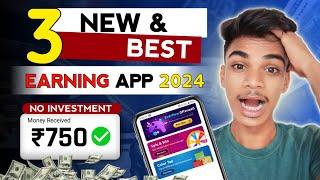 3 NEW BEST EARNING APP | EARN DAILY FREE PAYTM CASH WITHOUT INVESTMENT #earningapp2024