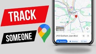 How to Track Someone's Location Using Their Phone Number on Google Maps for Free