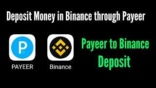 How to deposit funds in Binance from Payeer