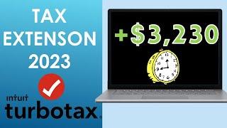 How Do I File a Tax Extension 2023 on TurboTax?