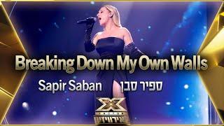 Sapir Saban - Breaking Down My Own Walls |  X Factor Israel to Eurovision 2022
