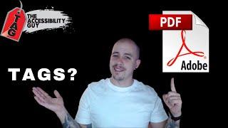 What are TAGS in a PDF? | Adobe Acrobat Pro DC