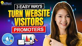 Turn Website Visitors into Your Top Promoters [Marketing]  Easy Ways to Boost Your Business