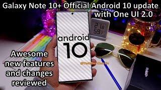 Galaxy Note 10+ Android 10 One UI 2 camera update and new features (Official Update)