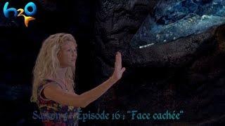 H2O - Saison 3 | Episode 16 : Face cachée