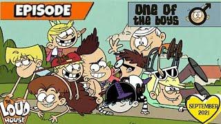 The Loud House | One of the Boys (3/4) | The Loud House Episode