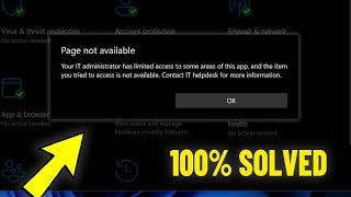 Your IT administrator has limited access to some areas of this app in Windows 11 / 10 Defender FIX