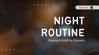 Night Routine | Husband ASMR | Indonesia