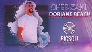 Cheb Zaki & Tchikou 22 live Doriane Beach PICSOU (نتيا فرنسا ذاتك وانا صغري ضاع لي )