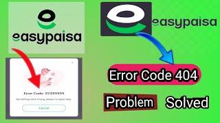 Easy Paisa Error Code SYS99999 | How To Fix  Easy Paisa Error Code | GB Tech Info |