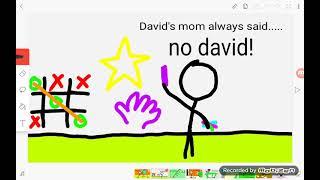 no David!