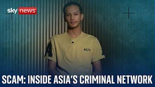 Scam: Inside Asia's criminal network