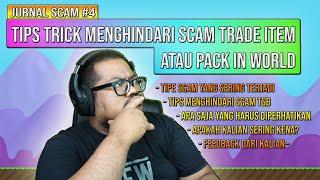 Jurnal Scam #4 | Tips terhindar dari Scam trade item/pack in world | dZodiaCz Growtopia Indonesia