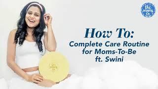 Complete Care Routine for Moms-To-Be | The Moms Co.