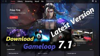 How to download Gameloop 7.1 in pc/laptop. install latest version 7.1. Gameloop for pc. [2021]