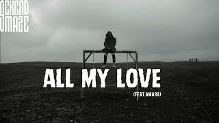 All My Love - (Feat Amara)  Sad NF Type Beat With Hook