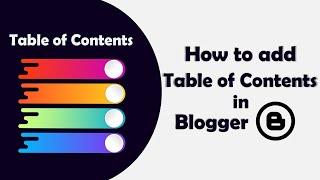 Easy way to add table of contents in blogger post/ blog | Blogger SEO Tips | Table of contents