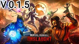 Mortal Kombat Onslaught  V 0.1.5 #mortalkombat #onslaught #update