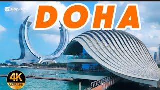 Doha / Qatar: City Highlights 4K-Video 2025#qatar #dohaqatar #qatarlife #qatarfashion #qatarliving