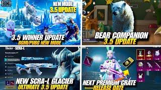 3.5 Update Winter Frozen Mode | Next Premium Crate Bgmi | Glacier SCRA-L Gun Bgm | 3.5 Update Bgmi