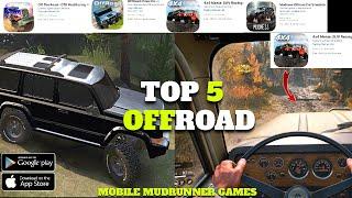 Top 5 Mudrunner Games On Android & IoS