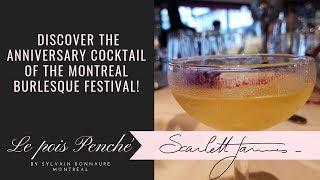 Anniversary cocktail of the Montreal Burlesque festival