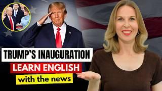 Donald Trump’s Inauguration  Learn English With the News