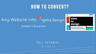 HTML To Figma Design In Seconds | Figma Tutorial