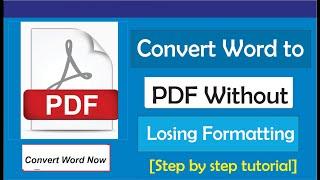 How To Convert Word To PDF Without Losing Formatting