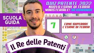 QUIZ PATENTE B 2022, NUOVO ESAME DI TEORIA MINISTERIALE! 30 DOMANDE - PARTE 7