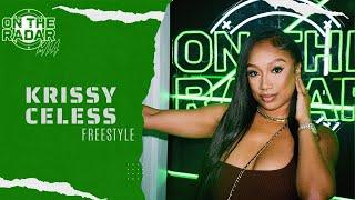 The Krissy Celess "On The Radar" Freestyle (MIAMI EDITION)