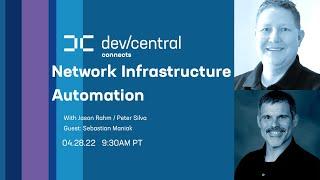 DevCentral Connects: Network Infrastructure Automation