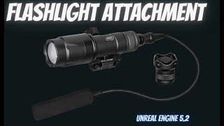 Flashlight Attachment Blueprint - Unreal Engine 5.2