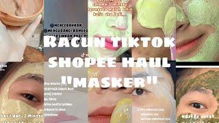 RACUN TIKTOK SHOPEE HAUL||MASKER