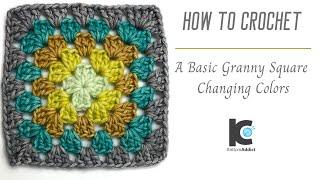 How to Crochet a Basic Granny Square ( Changing Colors )