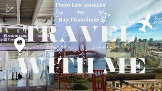 Travel With Me | My Experience From LA to San Francisco | Flights, BART & More | The Daphne Show