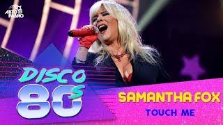 Samantha Fox - Touch Me (Disco of the 80's Festival, Russia, 2015)