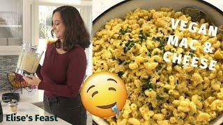 Extra Creamy VEGAN Mac & Cheese Recipe | Elise's Feast